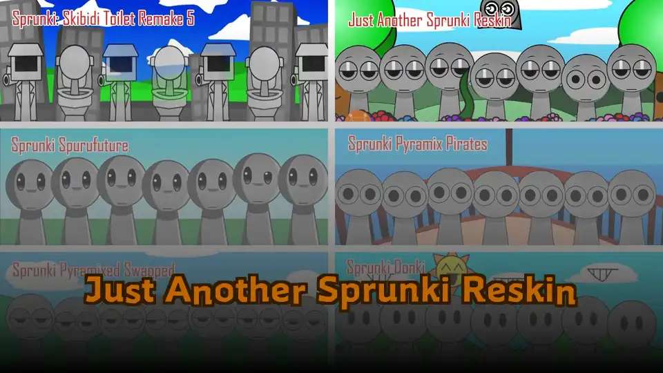 Just Another Sprunki Reskin