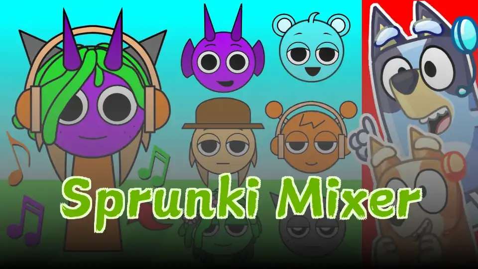 Sprunki Mixer