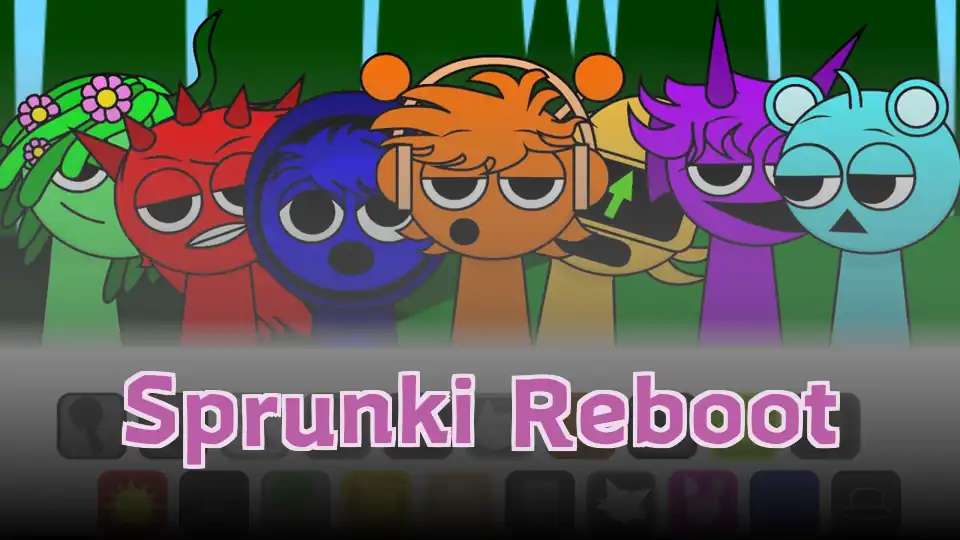 Sprunki Reboot