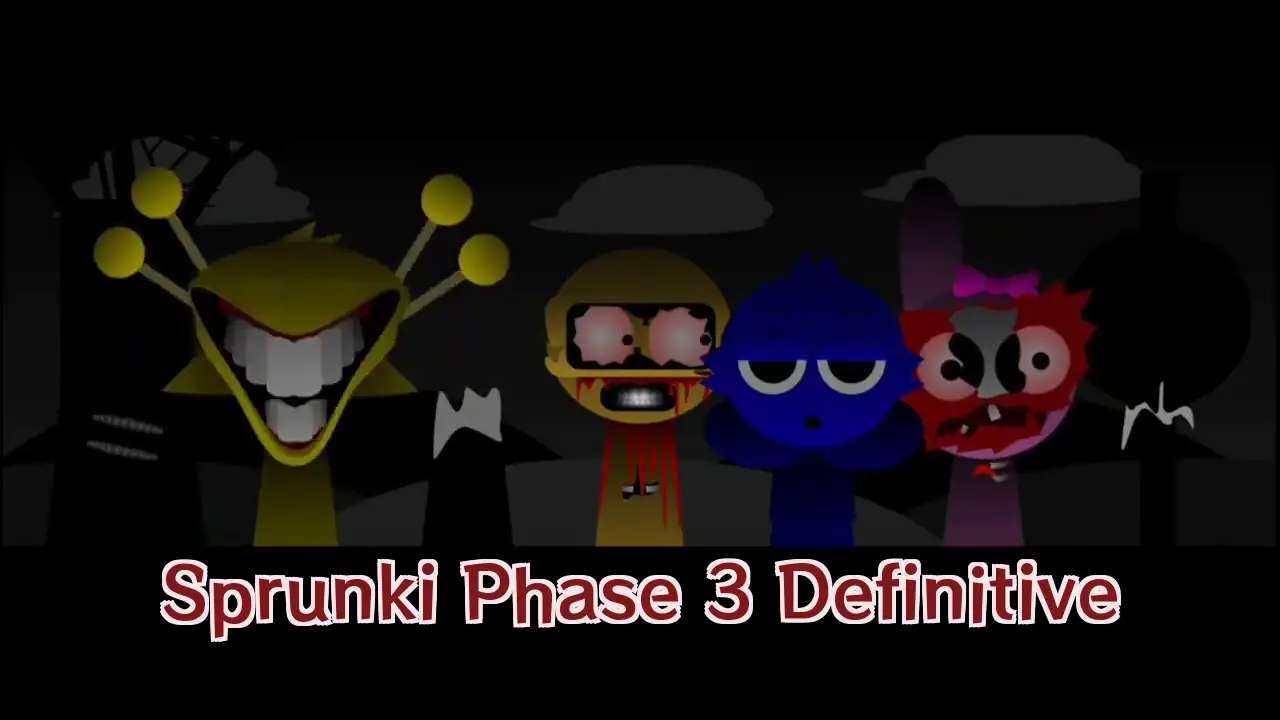 Sprunki Phase 3 Definitive