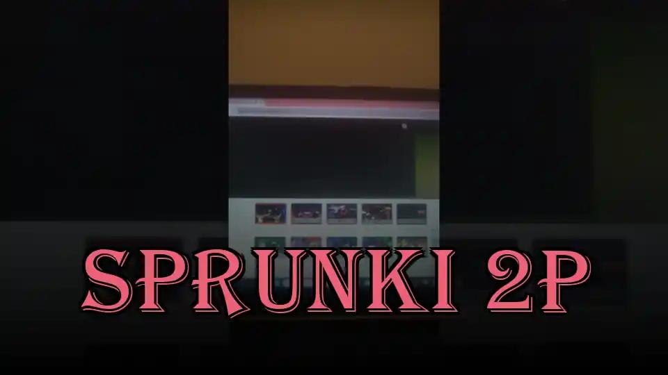 Sprunki 2p