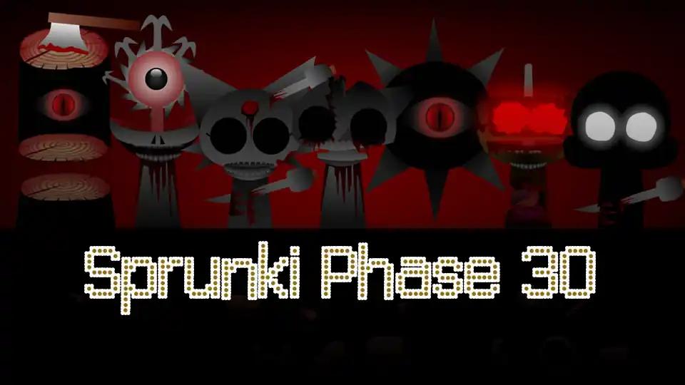 Sprunki Phase 30