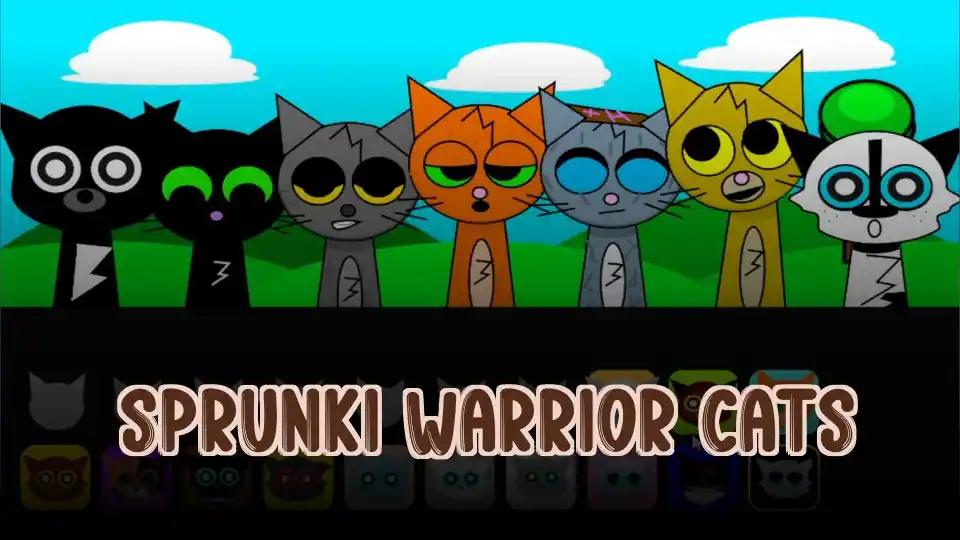 Sprunki Warrior Cats