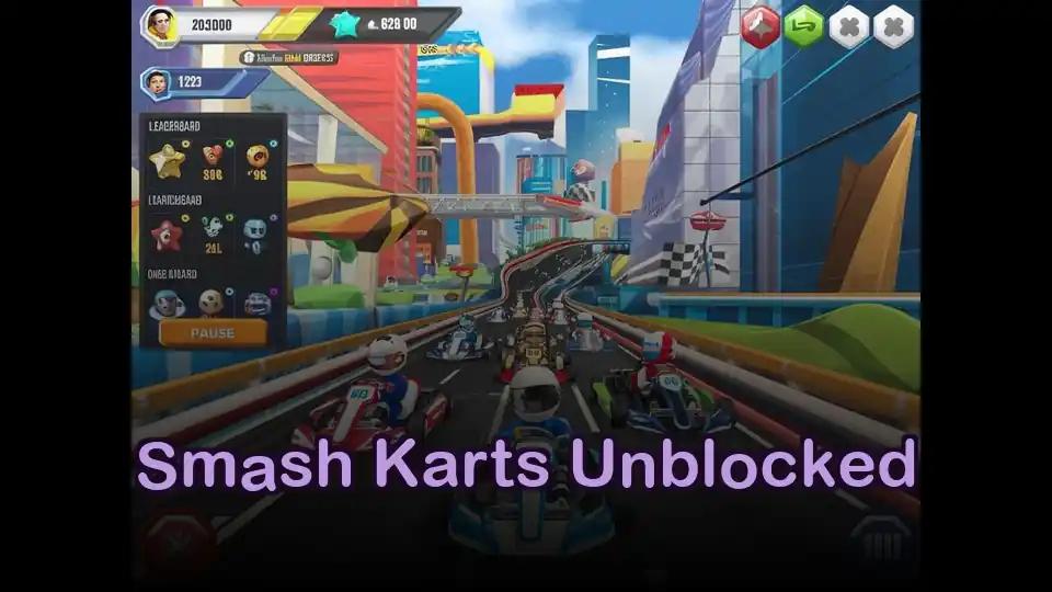 Smash Karts Unblocked