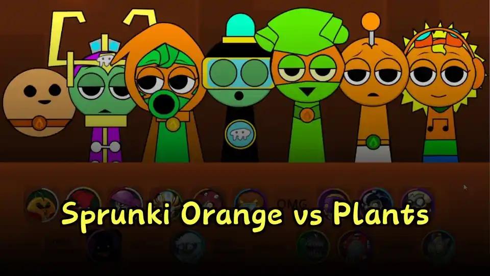 Sprunki Orange vs Plants