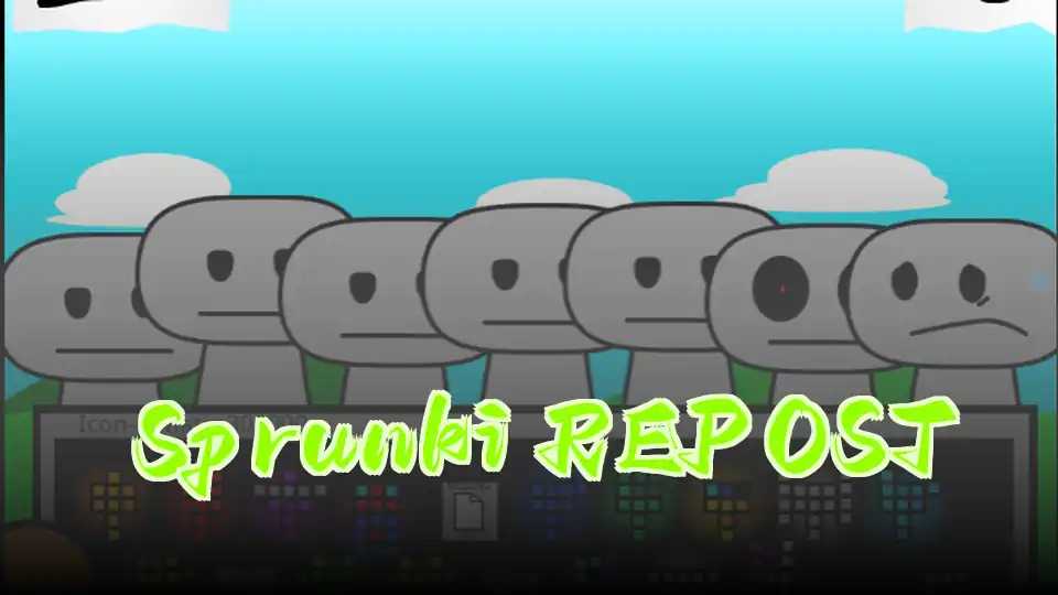 Sprunki REPOST