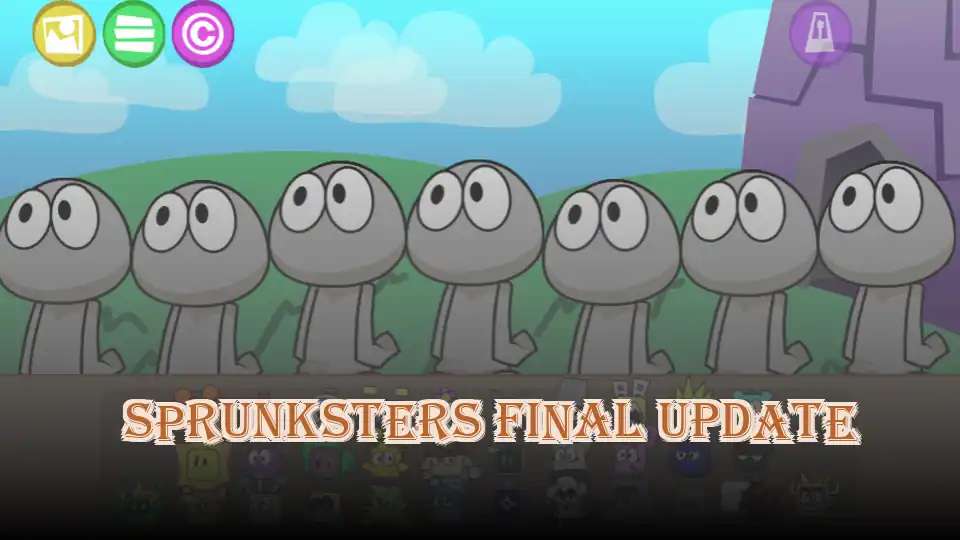 Sprunksters Final Update