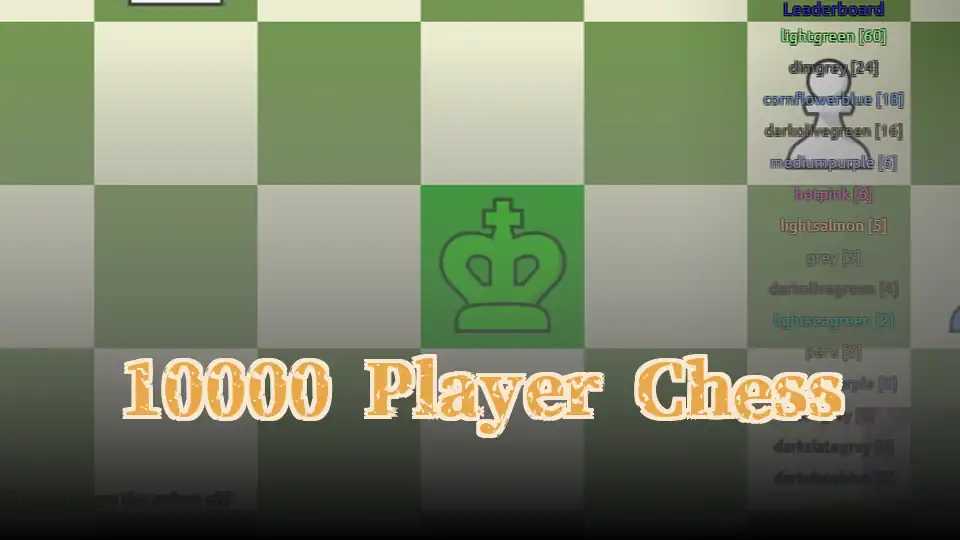 10000 Player Chess