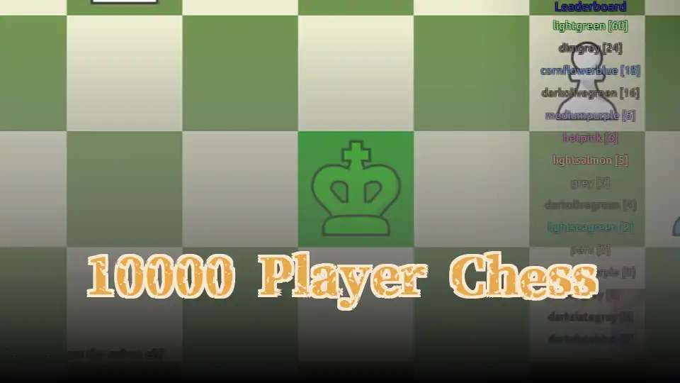 10000 Player Chess