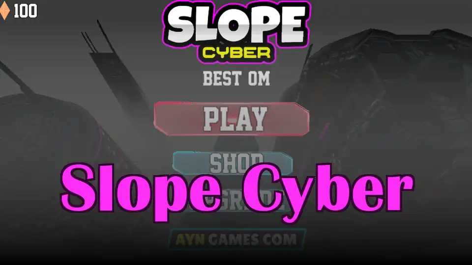 Slope Cyber
